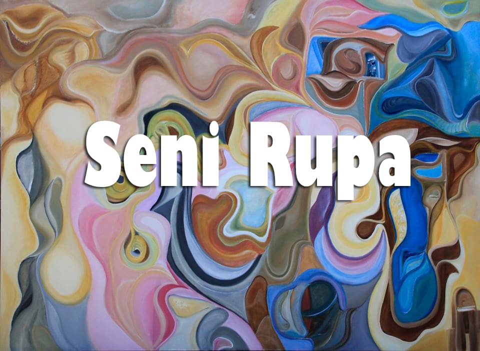 Pengertian Seni Rupa, Unsur, Fungsi dan Macam-Macam Seni Rupa ...